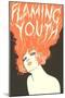 Flaming Youth, Woman with Flaming Hair-null-Mounted Art Print