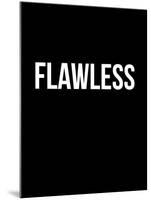 Flawless-NaxArt-Mounted Art Print