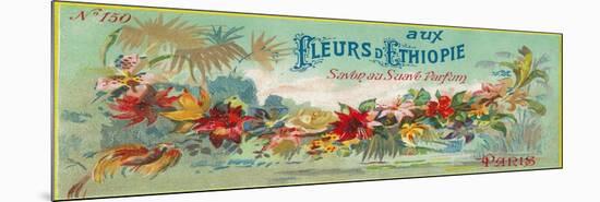 Fleurs D Ethiopie Soap Label - Paris, France-Lantern Press-Mounted Premium Giclee Print