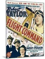 Flight Command, Walter Pidgeon, Robert Taylor, Ruth Hussey, Robert Taylor on Window Card, 1940-null-Mounted Photo