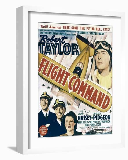 Flight Command, Walter Pidgeon, Robert Taylor, Ruth Hussey, Robert Taylor on Window Card, 1940-null-Framed Photo