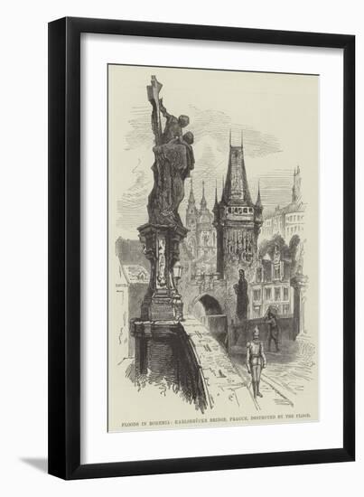 Floods in Bohemia, Karlsbrucke Bridge, Prague, Destroyed by the Flood-null-Framed Giclee Print