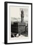 Florence, Italy, the Palazzo Vecchio Della Signoria, 1888-null-Framed Giclee Print