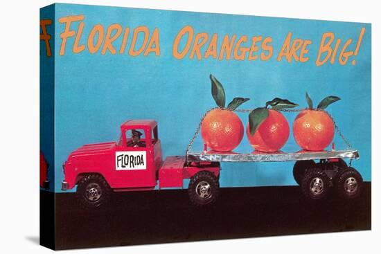 Florida Oranges Are Big, Three Oranges on Toy Flatbed-null-Stretched Canvas