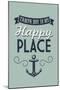 Florida - Tampa Bay is My Happy Place-Lantern Press-Mounted Art Print