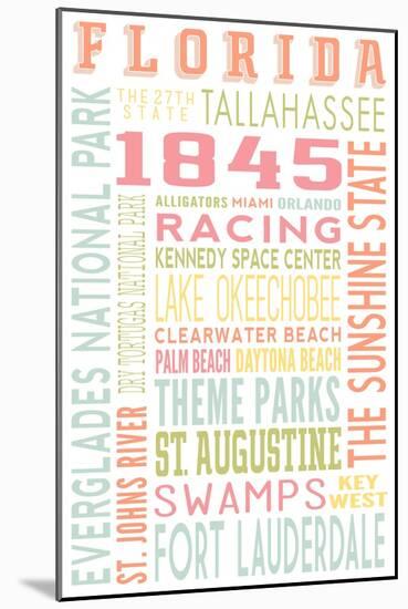 Florida - Typography-Lantern Press-Mounted Art Print