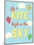 Fly a Kite-null-Mounted Art Print