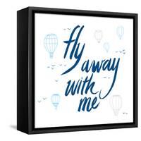 Fly Away With Me-Wild Apple Portfolio-Framed Stretched Canvas