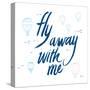 Fly Away With Me-Wild Apple Portfolio-Stretched Canvas