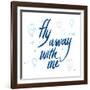 Fly Away With Me-Wild Apple Portfolio-Framed Art Print