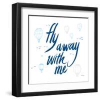 Fly Away With Me-Wild Apple Portfolio-Framed Art Print