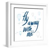 Fly Away With Me-Wild Apple Portfolio-Framed Art Print