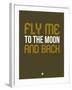 Fly Me to the Moon and Back-NaxArt-Framed Art Print