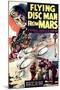 Flying Disc Man From Mars, 1950-null-Mounted Art Print