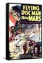 Flying Disc Man From Mars, 1950-null-Framed Stretched Canvas