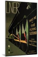 Flying Scotsman-null-Mounted Giclee Print