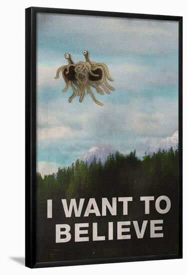 Flying Spaghetti Monster - I Want To Believe-null-Framed Poster