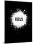 Focus Black-NaxArt-Mounted Art Print