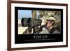 Focus: Inspirational Quote and Motivational Poster-null-Framed Photographic Print