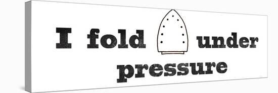 Fold Under Pressure-Sue Schlabach-Stretched Canvas