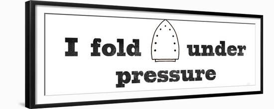 Fold Under Pressure-Sue Schlabach-Framed Premium Giclee Print