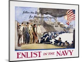 Follow the Boys in Blue for Home and Country, Enlist in the Navy Poster-George Hand Wright-Mounted Giclee Print