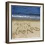 Follow Your Dreams in the Sand-Kimberly Glover-Framed Photographic Print