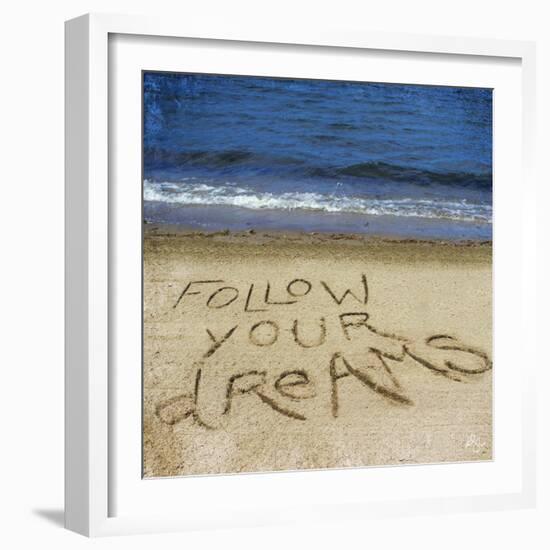 Follow Your Dreams in the Sand-Kimberly Glover-Framed Photographic Print