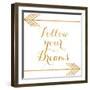 Follow Your Dreams with Arrows-Elizabeth Medley-Framed Art Print