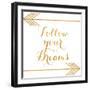 Follow Your Dreams with Arrows-Elizabeth Medley-Framed Art Print