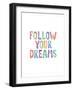 Follow Your Dreams-Brett Wilson-Framed Art Print