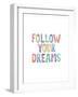 Follow Your Dreams-Brett Wilson-Framed Art Print