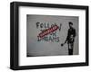 Follow your dreams-Banksy-Framed Giclee Print