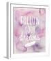 Follow Your Dreams-Lottie Fontaine-Framed Giclee Print