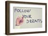 Follow Your Dreams-Gajus-Framed Photographic Print