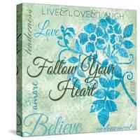 Follow Your Heart-Bee Sturgis-Stretched Canvas