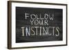 Follow Your Instincts-Yury Zap-Framed Art Print