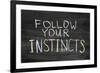 Follow Your Instincts-Yury Zap-Framed Art Print