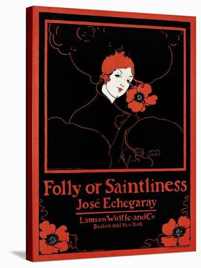 Folly Or Saintliness-Ethel Reed-Stretched Canvas