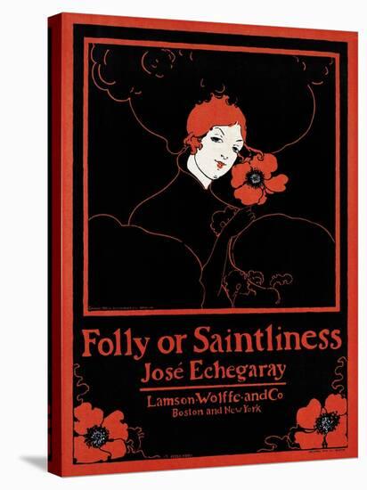 Folly or Saintliness-Ethel Reed-Stretched Canvas