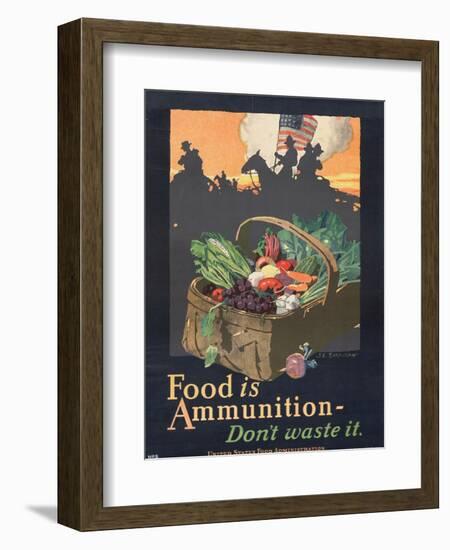 "Food is Ammunition--Don't Waste It", 1918-John E. Sheridan-Framed Giclee Print