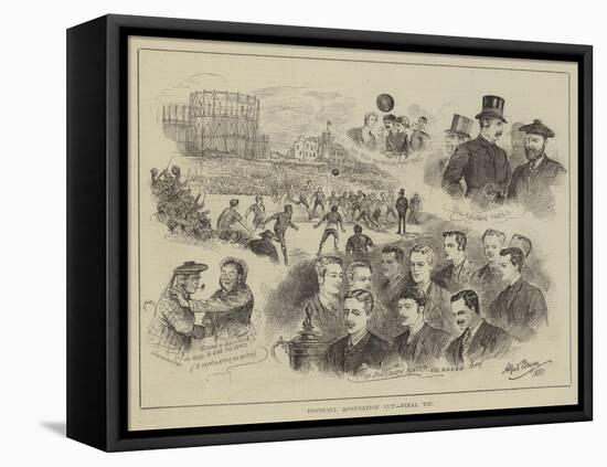 Football Association Cup, Final Tie-Alfred Gish Bryan-Framed Stretched Canvas