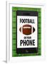 Football On Your Phone Humor-null-Framed Art Print