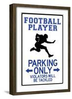 Football Player Parking Only Plastic Sign-null-Framed Art Print