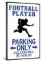 Football Player Parking Only Plastic Sign-null-Stretched Canvas