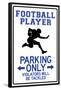 Football Player Parking Only Sign Poster-null-Framed Poster