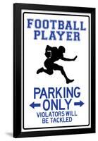 Football Player Parking Only Sign Poster-null-Framed Poster