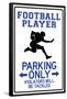 Football Player Parking Only-null-Framed Poster