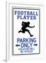 Football Player Parking Only-null-Framed Art Print