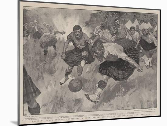 Football under Strange Conditions, a Game Interrupted on the Gordon's Ground at Ladysmith-Frank Craig-Mounted Giclee Print